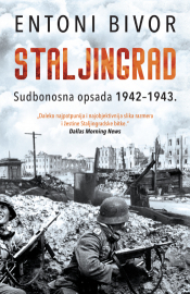 Staljingrad: Sudbonosna opsada 1942–1943. laguna knjige