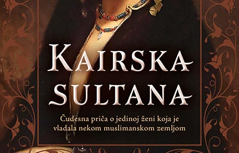 prikaz romana kairska sultana  laguna knjige