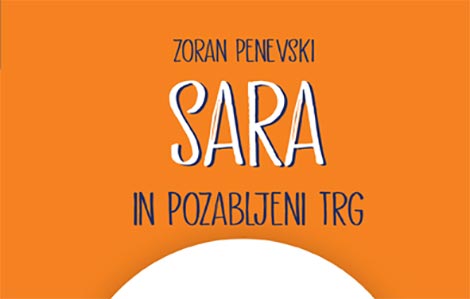 roman sara i zaboravljeni trg od sada i na slovenačkom laguna knjige