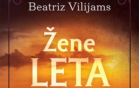 knjiga koja će vas oduševiti žene leta autorke beatriz vilijams laguna knjige