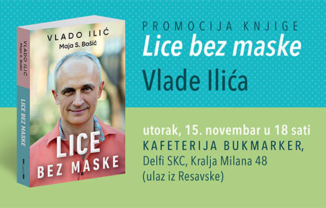 promocija knjige lice bez maske vlade ilića 15 novembra u knjižari delfi skc laguna knjige