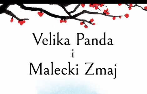 prikaz knjige velika panda i malecki zmaj šarmantno, mudro i čarobno štivo laguna knjige