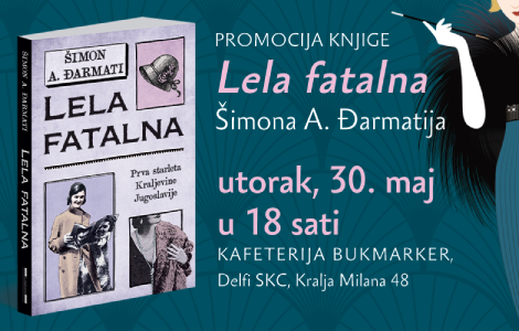 promocija knjige lela fatalna šimona a đarmatija 30 maja u knjižari delfi skc laguna knjige