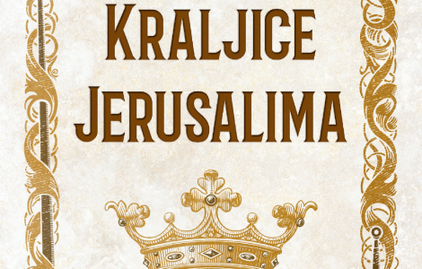 prikaz knjige kraljice jerusalima inovativno i odmereno laguna knjige